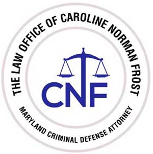 The Law Office Of Caroline Norman Frost | Maryland Criminal Defense Attorney